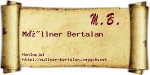 Müllner Bertalan névjegykártya